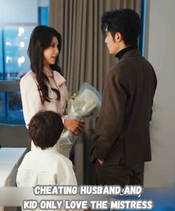 Cheating husband and kid only love the mistress