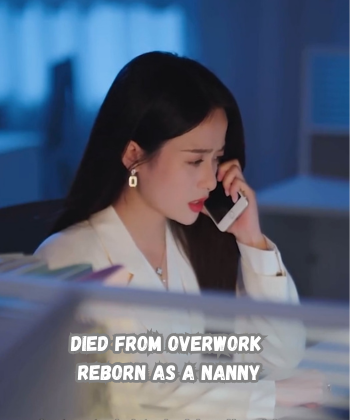 Died from Overwork Reborn as a Nanny