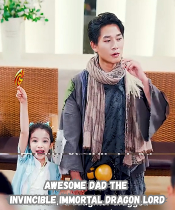 Awesome Dad The Invincible Immortal Dragon Lord